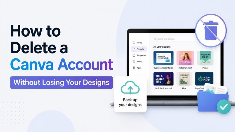 How to Delete a Canva Account Without Losing Your Designs
