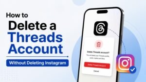 How to Delete a Threads Account Without Deleting Instagram
