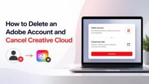 How to Delete an Adobe Account and Cancel Creative Cloud