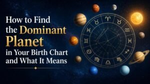 How to Find the Dominant Planet in Your Birth Chart and What It Means