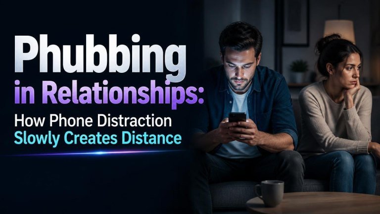 Phubbing in Relationships: How Phone Distraction Slowly Creates Distance