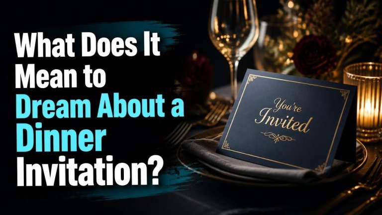 What Does It Mean to Dream About a Dinner Invitation?