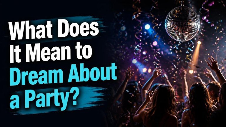 What Does It Mean to Dream About a Party?