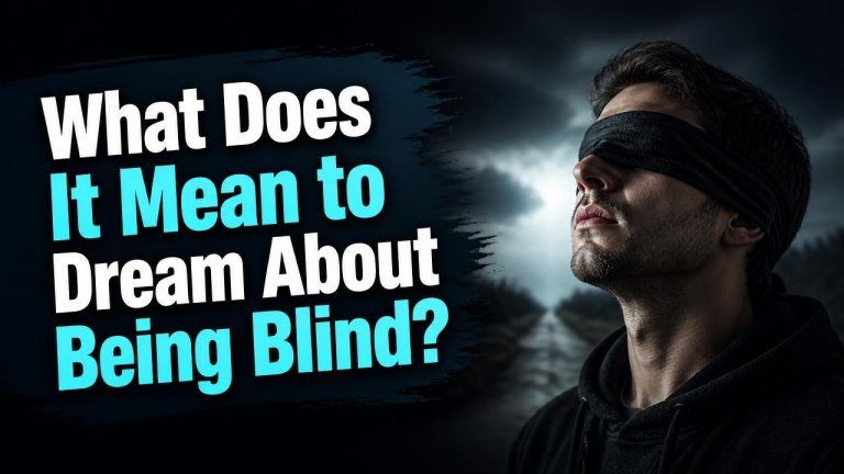 What Does It Mean to Dream About Being Blind?