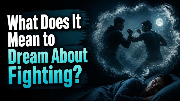 What Does It Mean to Dream About Fighting?