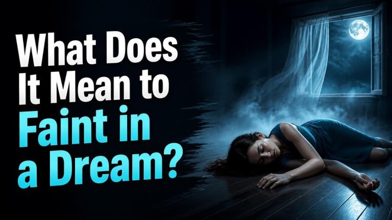 What Does It Mean to Faint in a Dream?