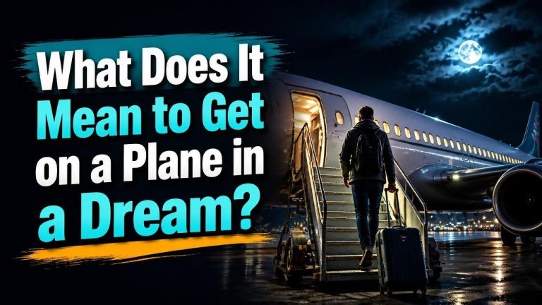 What Does It Mean to Get on a Plane in a Dream?
