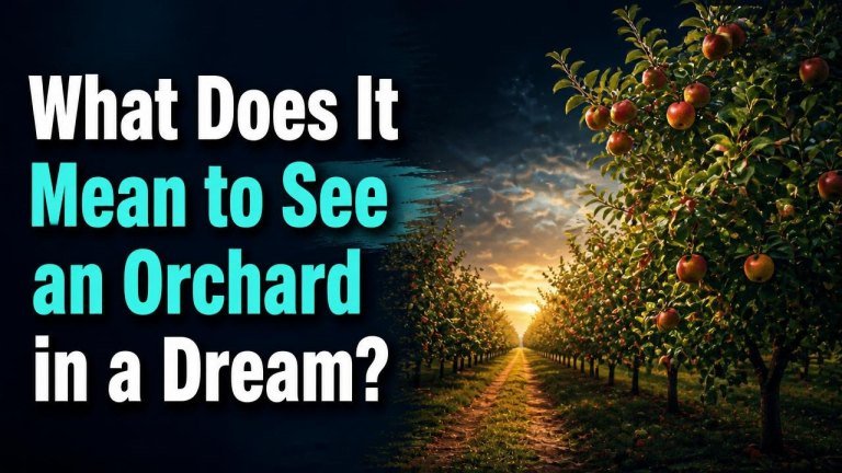 What Does It Mean to See an Orchard in a Dream?