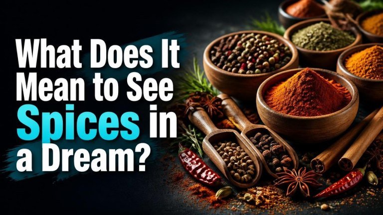 What Does It Mean to See Spices in a Dream?