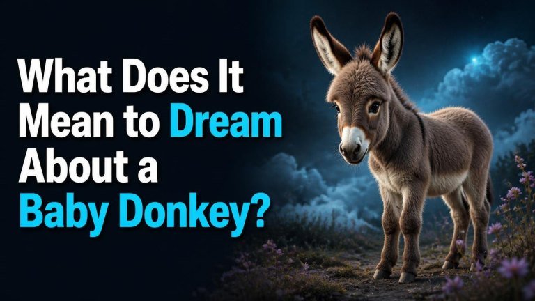 What Does It Mean to Dream About a Baby Donkey?