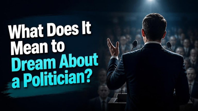 What Does It Mean to Dream About a Politician?