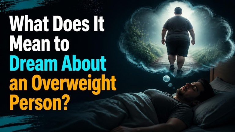 What Does It Mean to Dream About an Overweight Person?